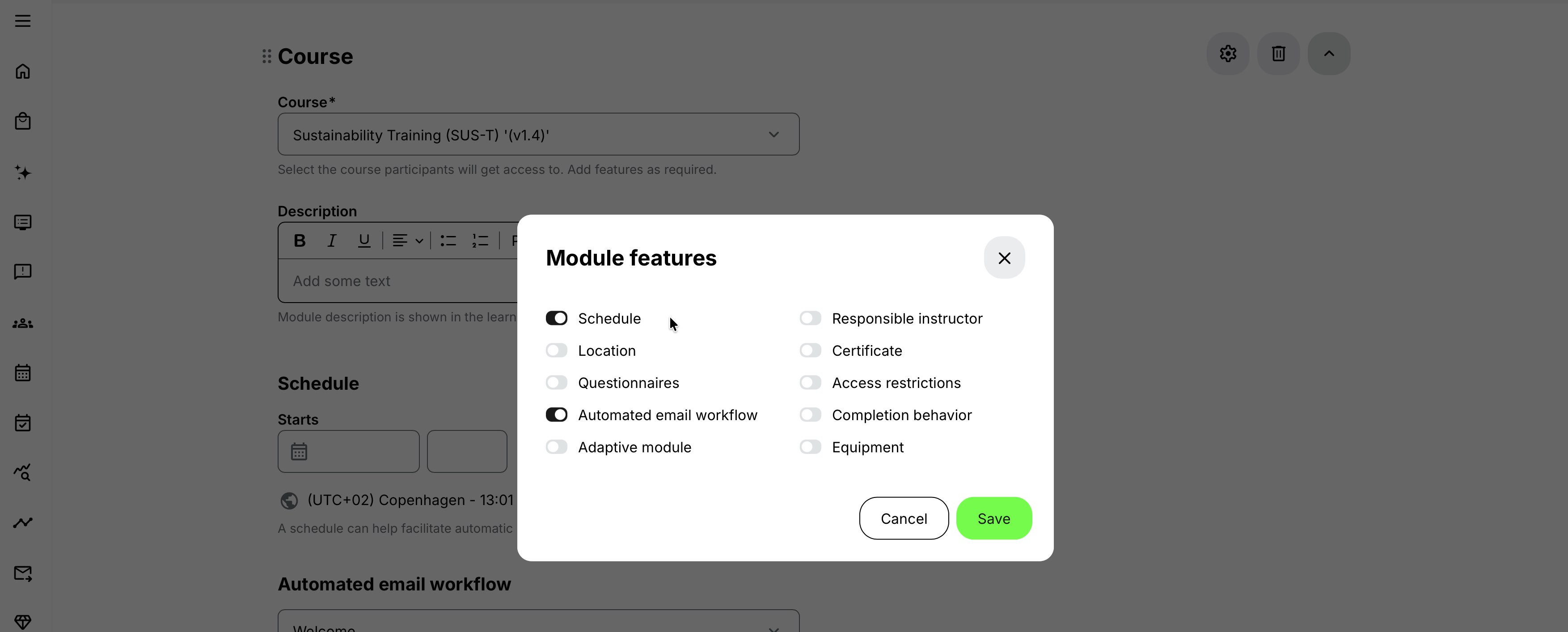 Add a Course Module Schedule.