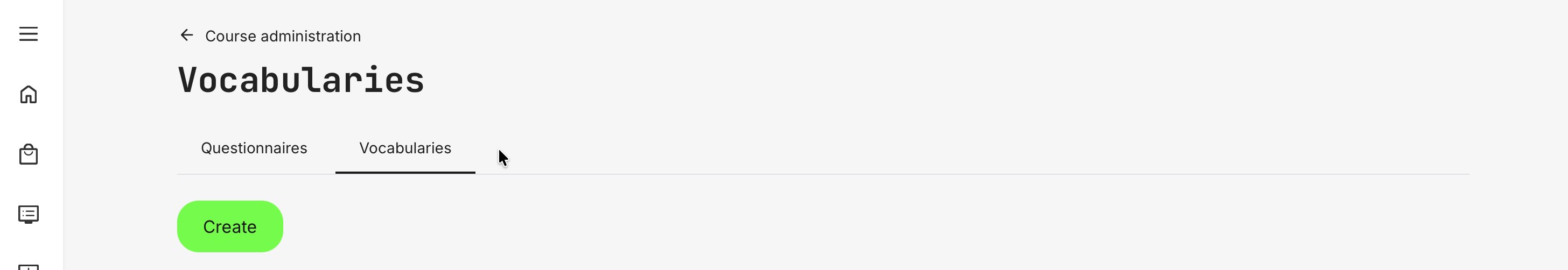 Vocabularies tab is enabled next to questionnaires