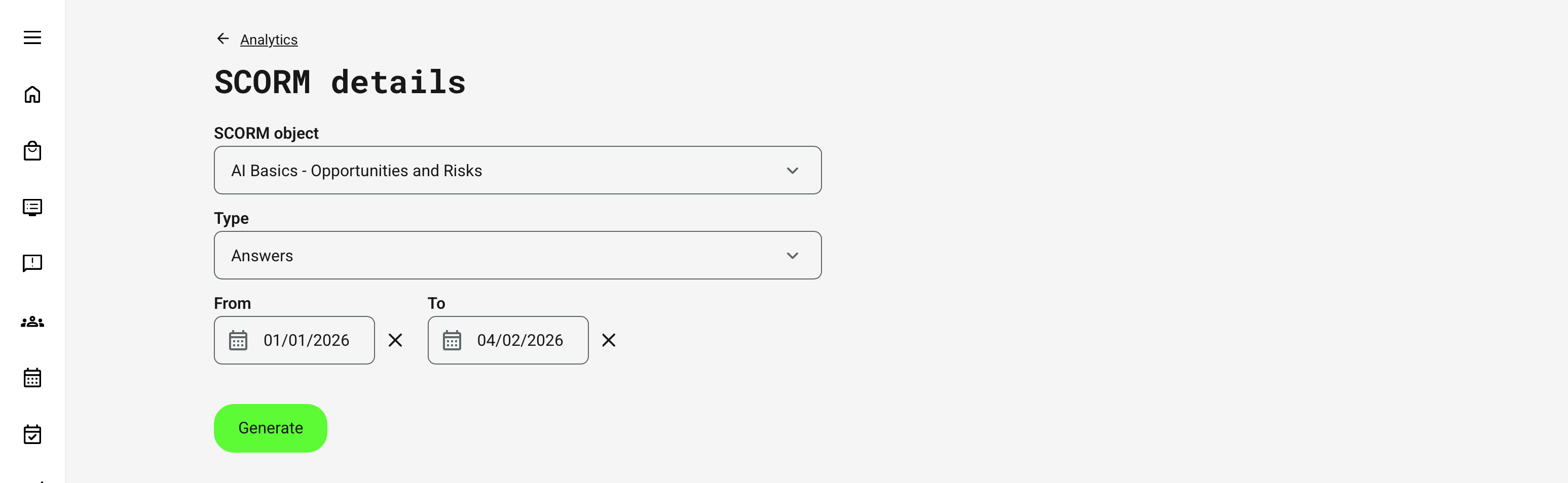 Select a SCORM file and generate either a Summary or Answers report for a defined time period.
