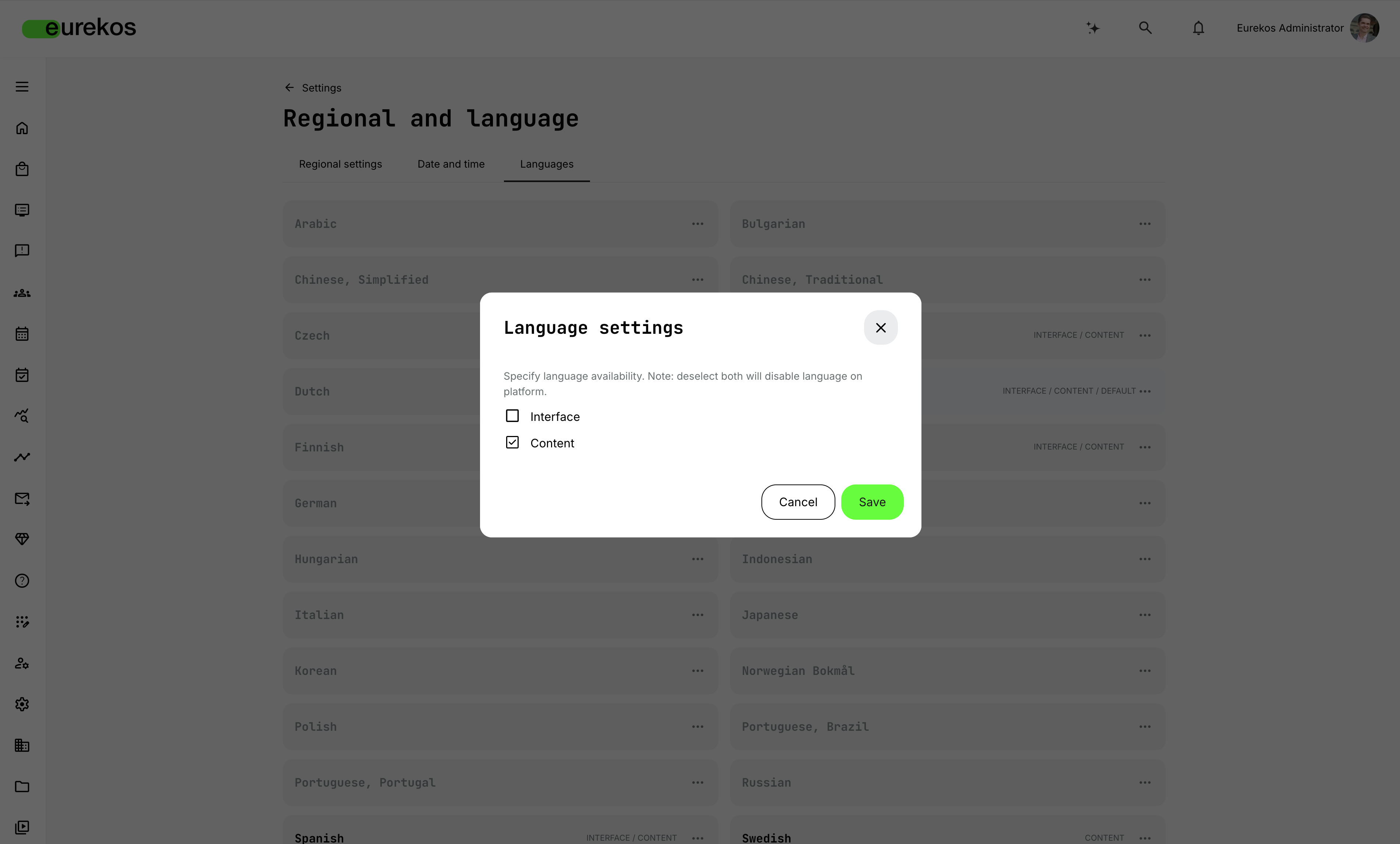 You can now choose whether an enabled language should be available for the platform interface, for content only, or both.