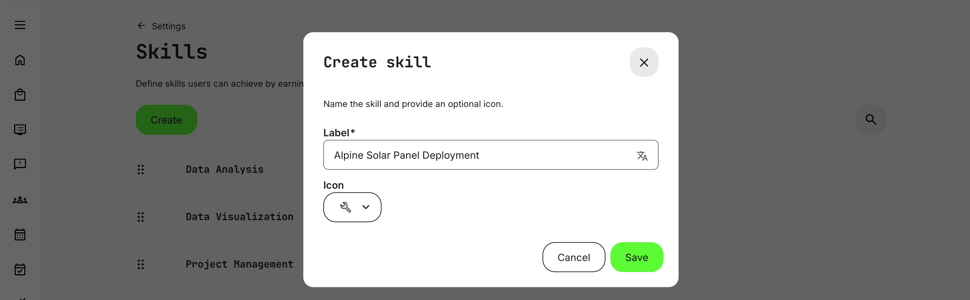 Create a new skill with multilingual labels and an optional icon for visual identification.