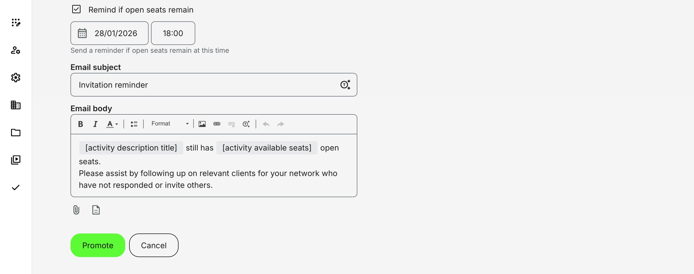 Reminder option to automatically re-engage Contact Managers when seats are still available.