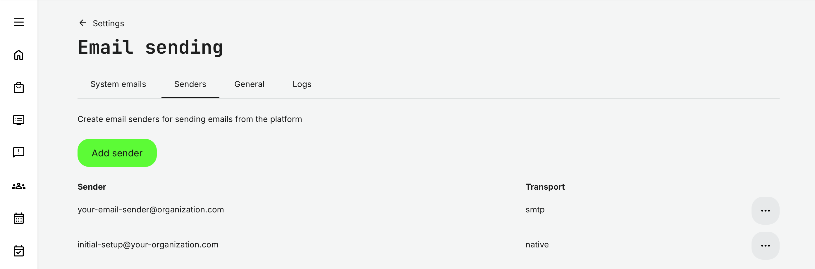 Example showing two configured email senders — multiple sender identities can be defined to reflect different teams or departments responsible for handling requests and replies.