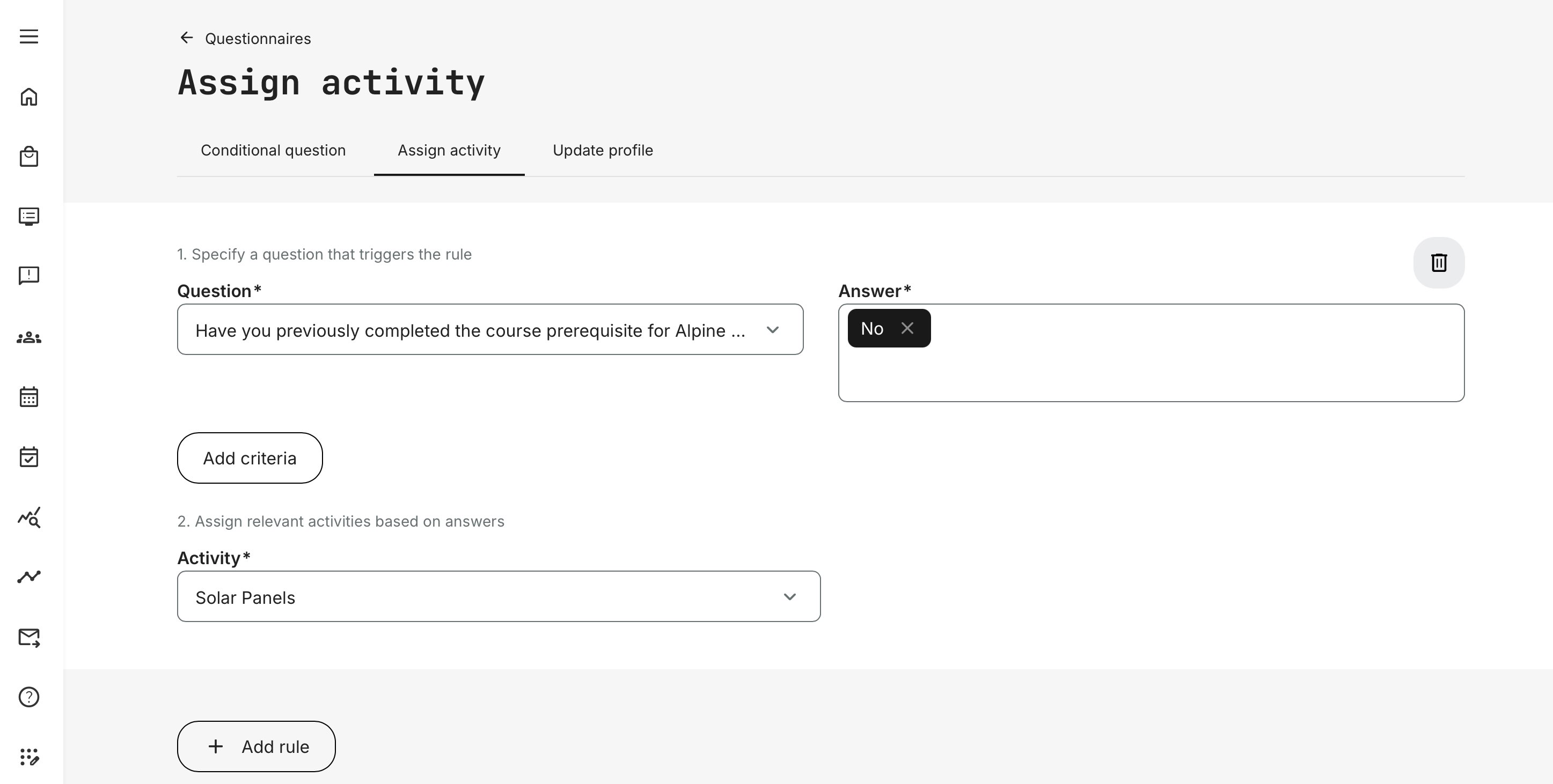 Demonstrating a use case when a respondent gets a training activity assigned based on an answer to a specific question