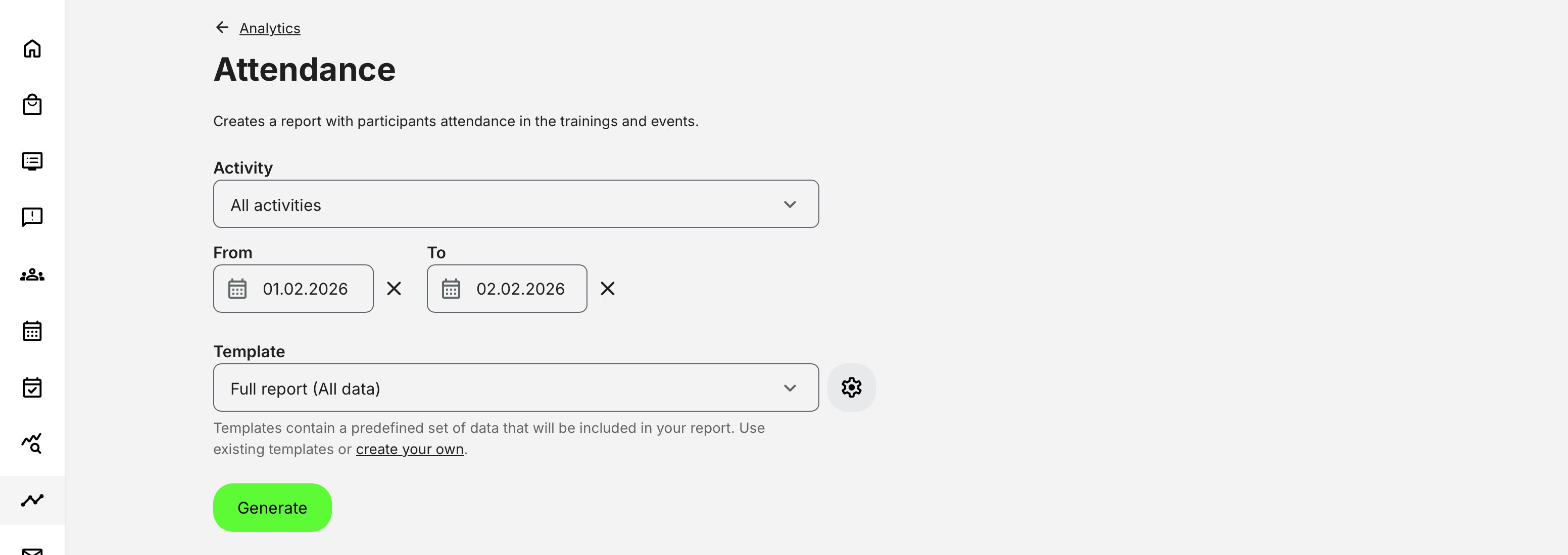 Attendance report configuration with period selection, all or selected activities, and template or customization options.
