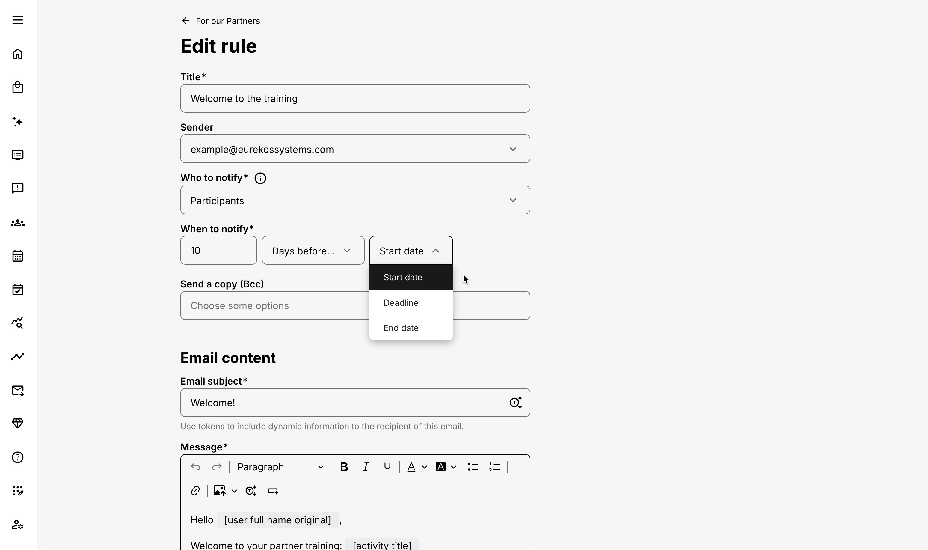 Edit rule form showing Title, Sender, Who to notify, timing based on days before Start date, optional Bcc, Email subject, and the rich-text Message editor with tokens.