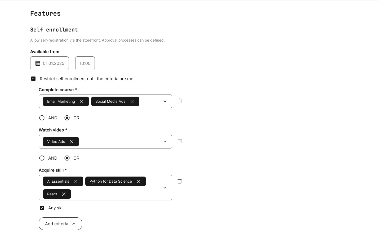 Configuring Skills as a restriction on the activity edit page. Skills with levels configures each Skill as a separate row with an optional Level field; Skills without levels allows multiple Skills in a single criterion via the Any skill option.