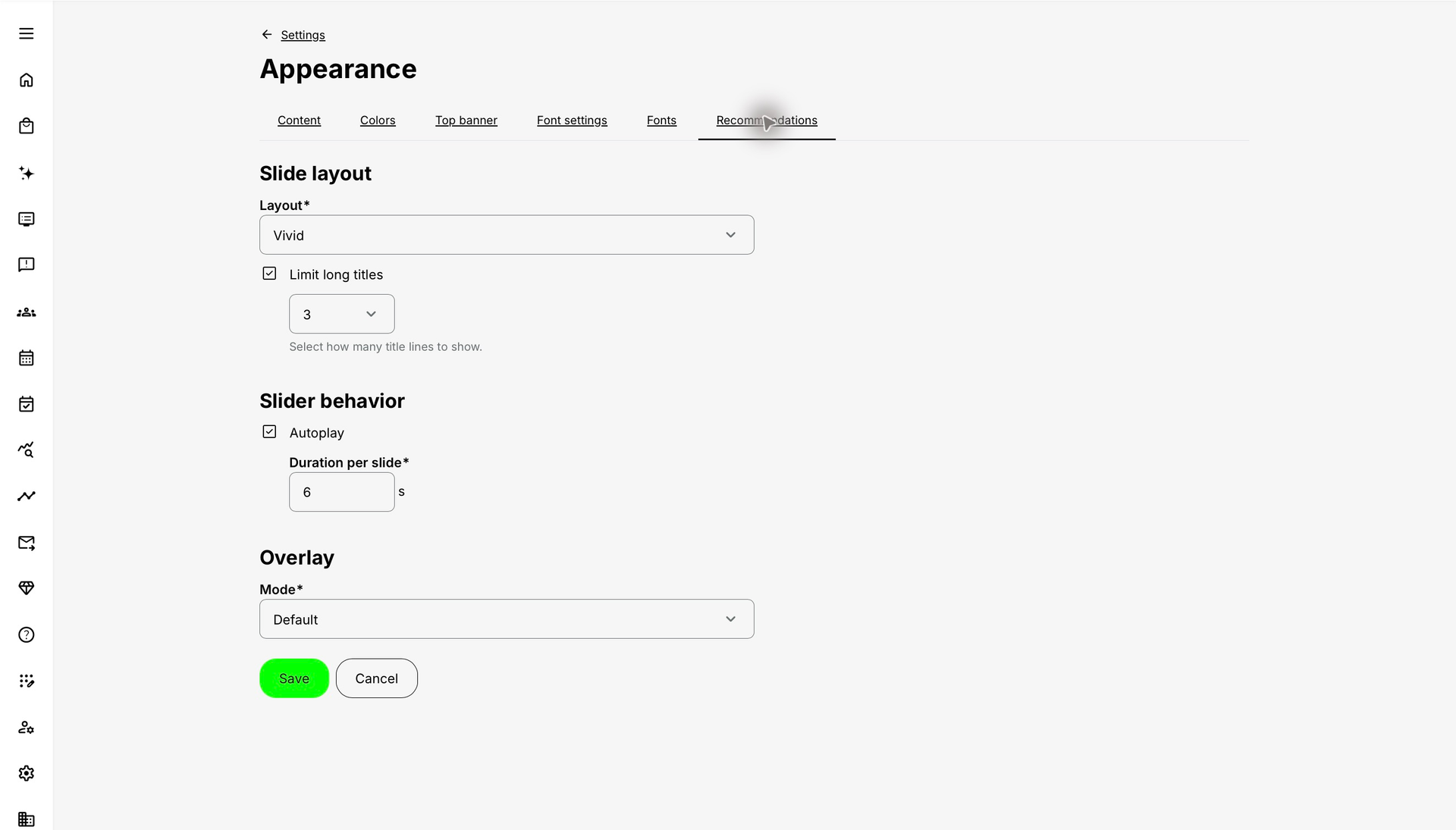 Appearance Recommendations settings show Vivid layout, Limit long titles with three lines, Autoplay with a six-second duration, and Overlay Mode Default.