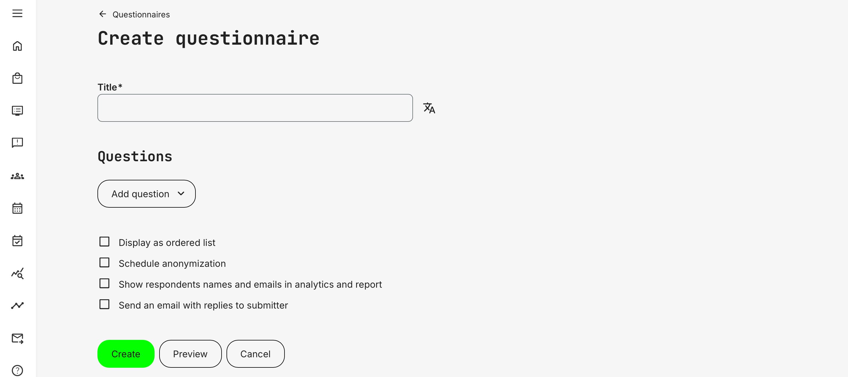 Creation screen with options to customize the questionnaire and add questions