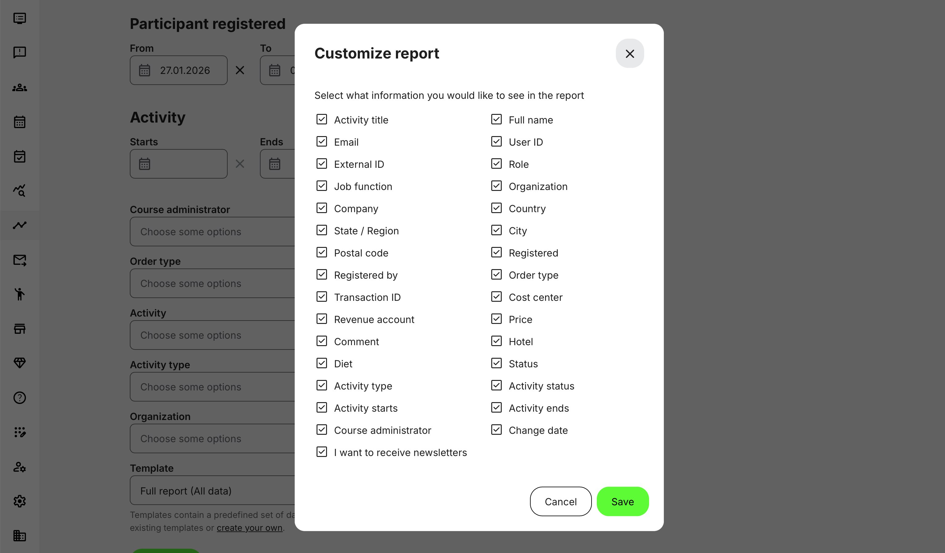 Example showing options for customization - options vary depending on configurations and active features.