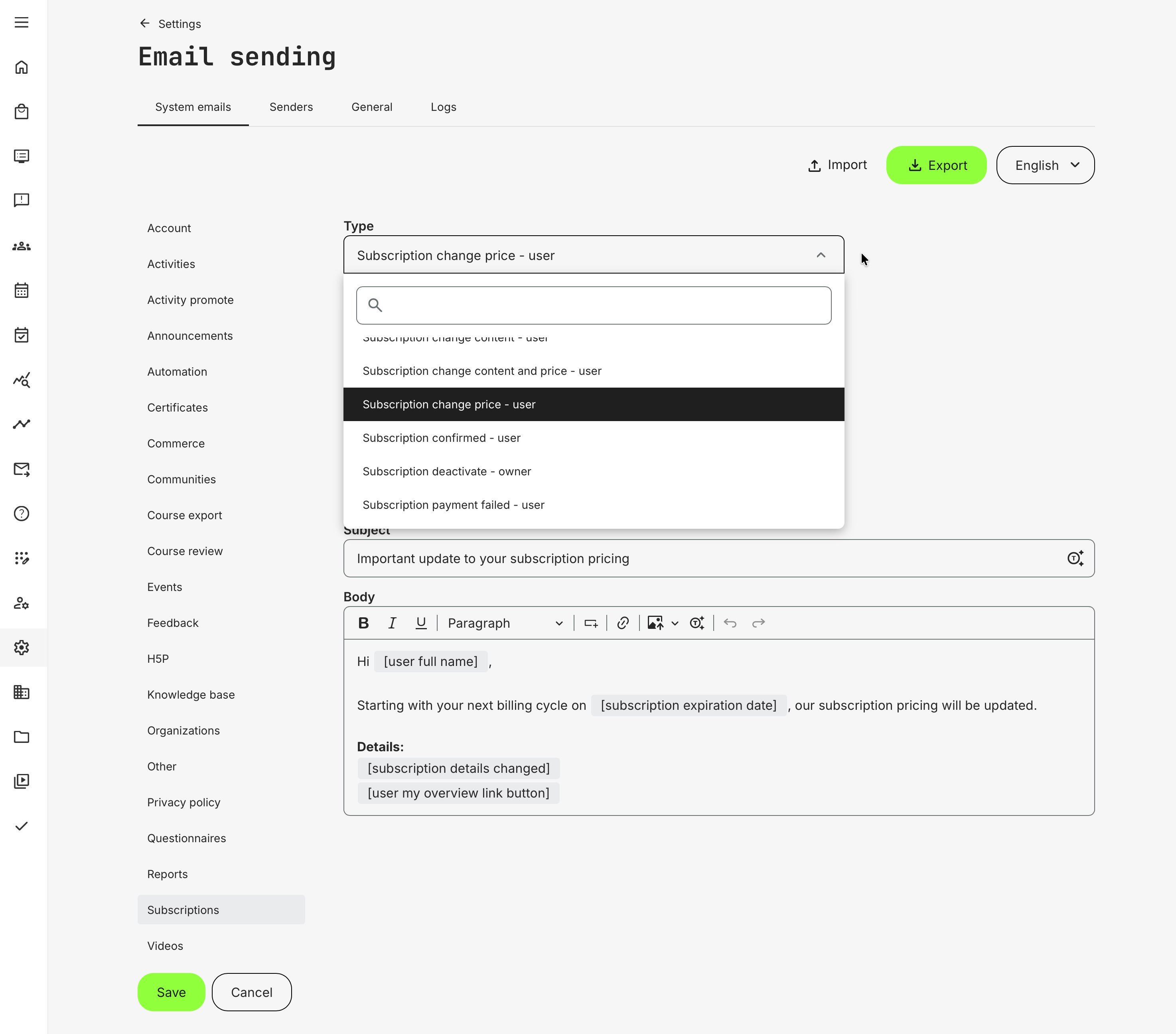 Example of a standard email notification on updates to subscription pricing. All system emails can be customized in every activated language.