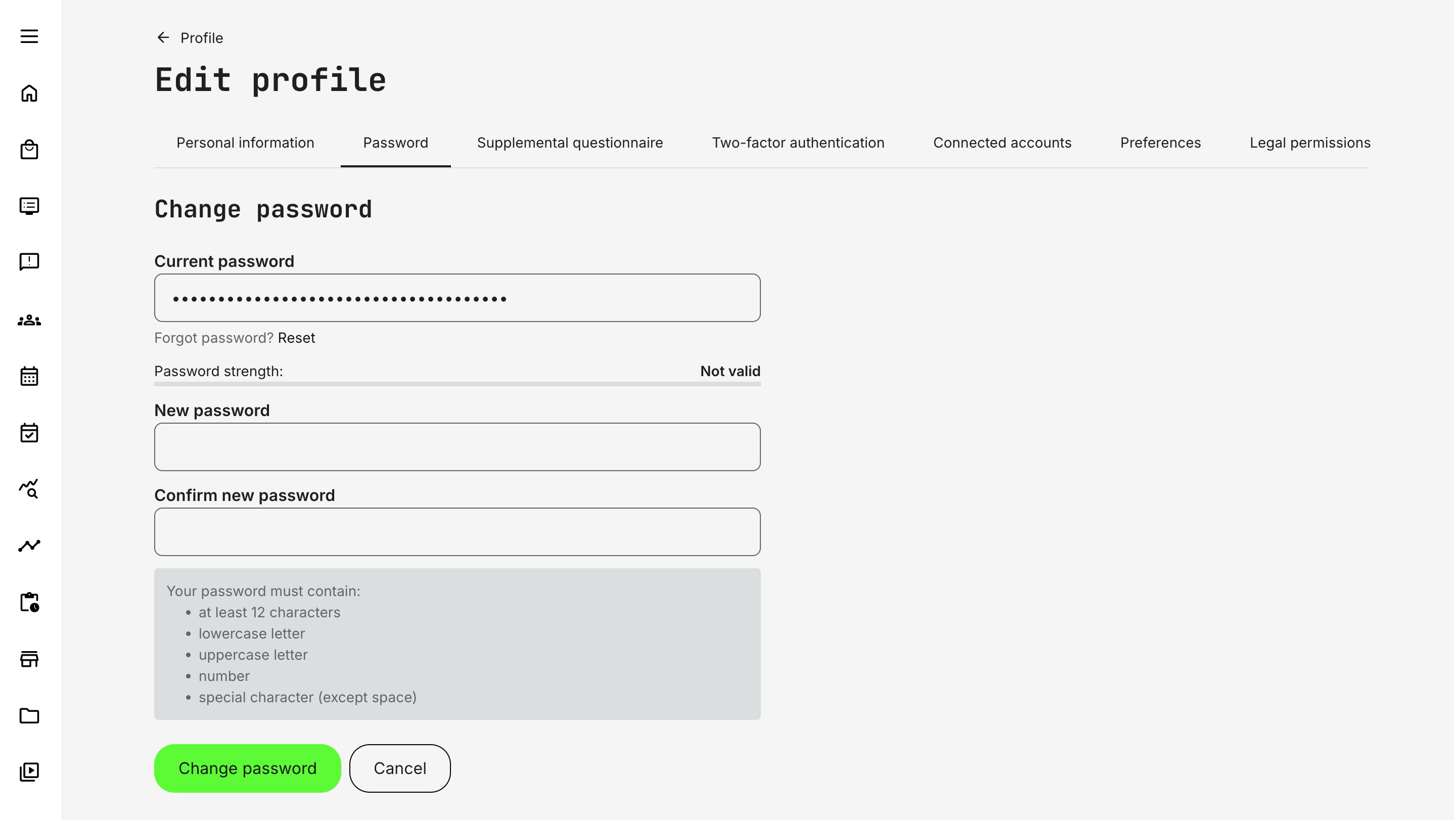 Passwords can be changed directly from the profile or reset via the “Forgot password” flow—subject to platform configuration and authentication method (e.g., disabled when using SSO).