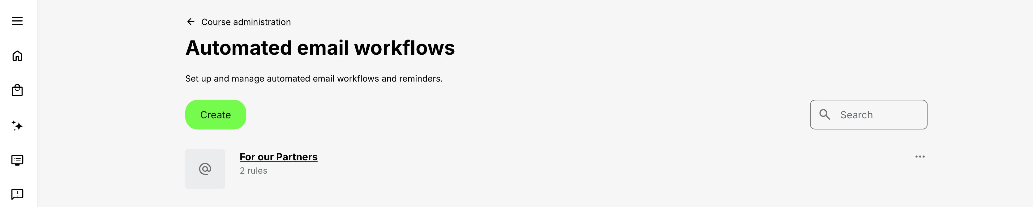 Automated Email Workflows list showing the Create and Search controls and a workflow named For our Partners containing two rules.