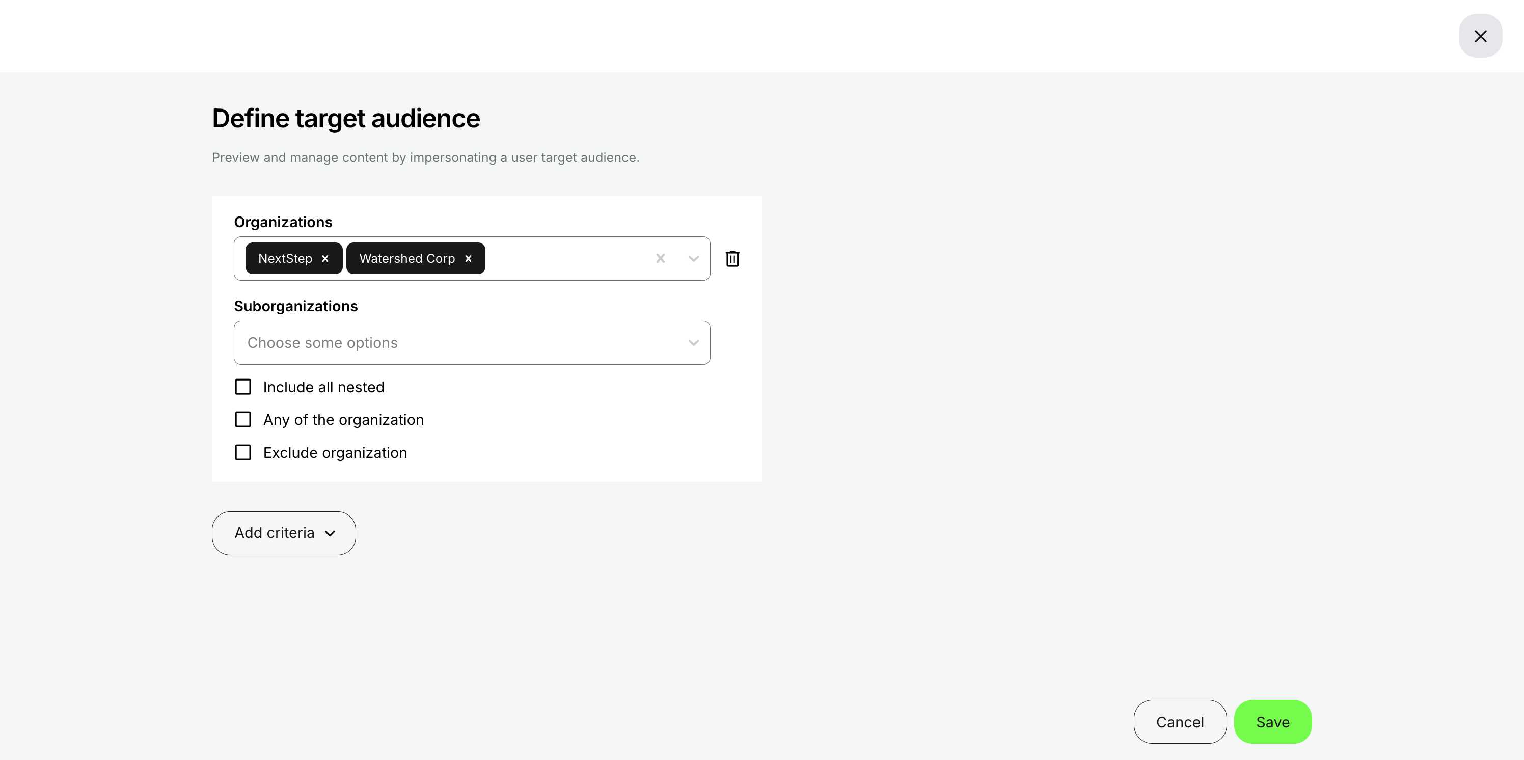 The redesigned organization configuration in Define target audience: pick a parent organization, select sub-organizations, and choose whether to include all nested levels automatically or invert the rule. This mirrors the organization configuration model used in the platform's onboarding rules.