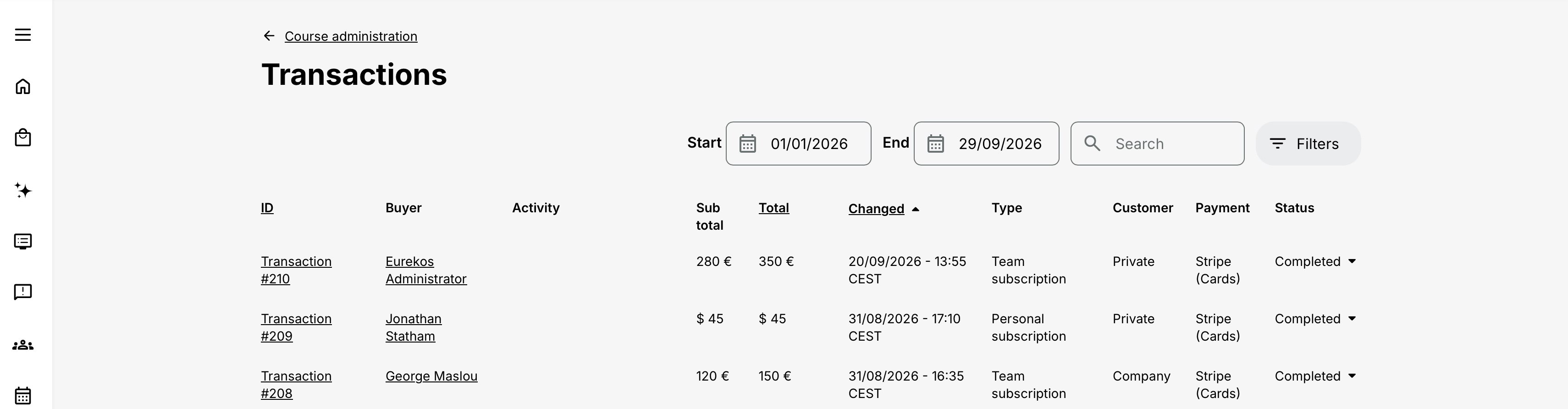 Transactions overview showing the date range, search field and filters for Activity, Course, Type, Customer, Payment method and Status above a list of Transaction records.