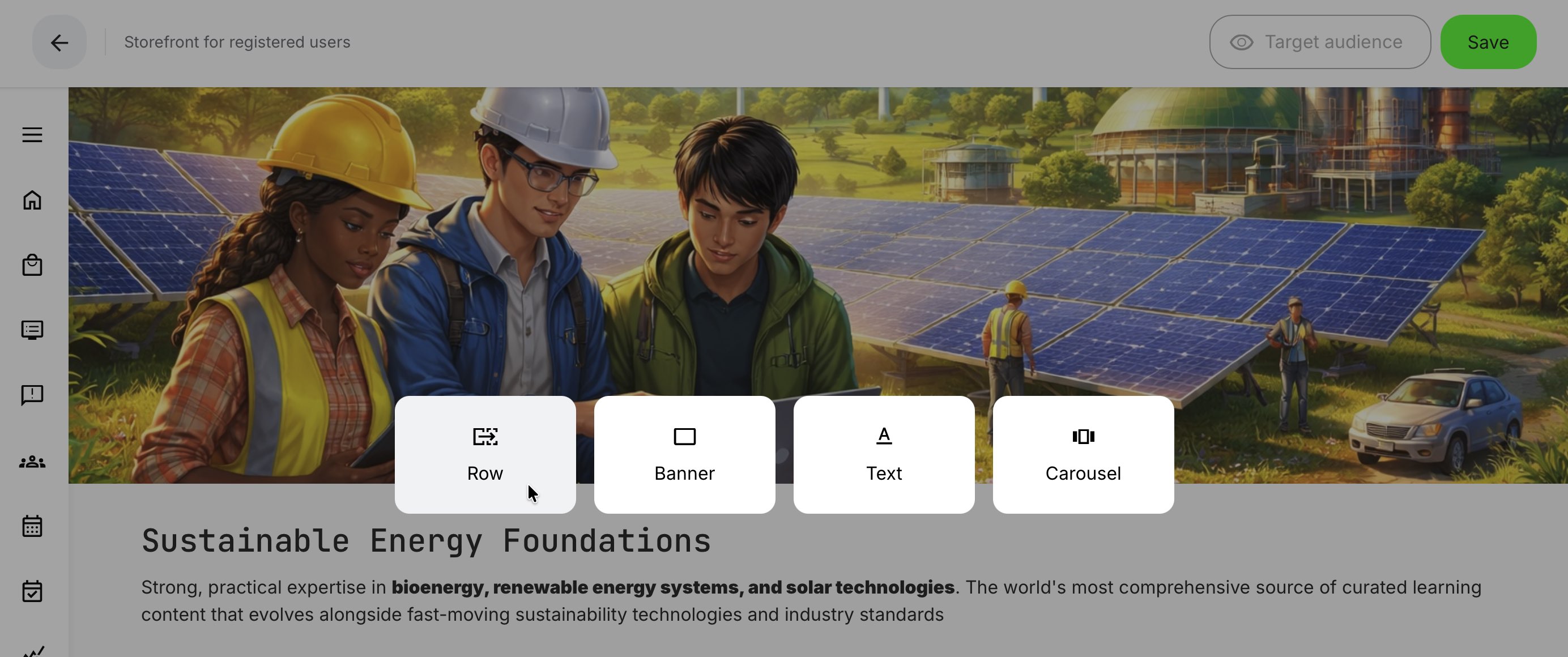 Add rows of training activities to showcase courses and present relevant learning options to your audience.