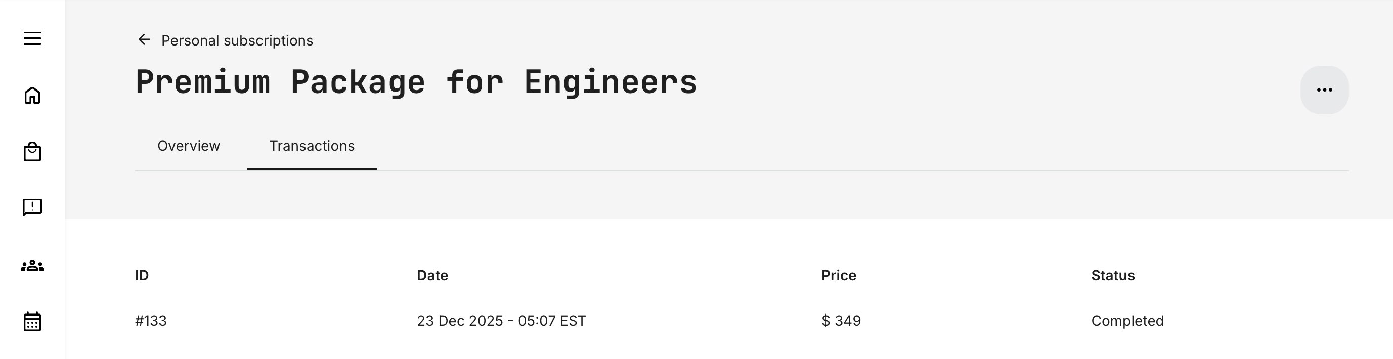 Transactions for each personal subscription is available to the subscription owner.