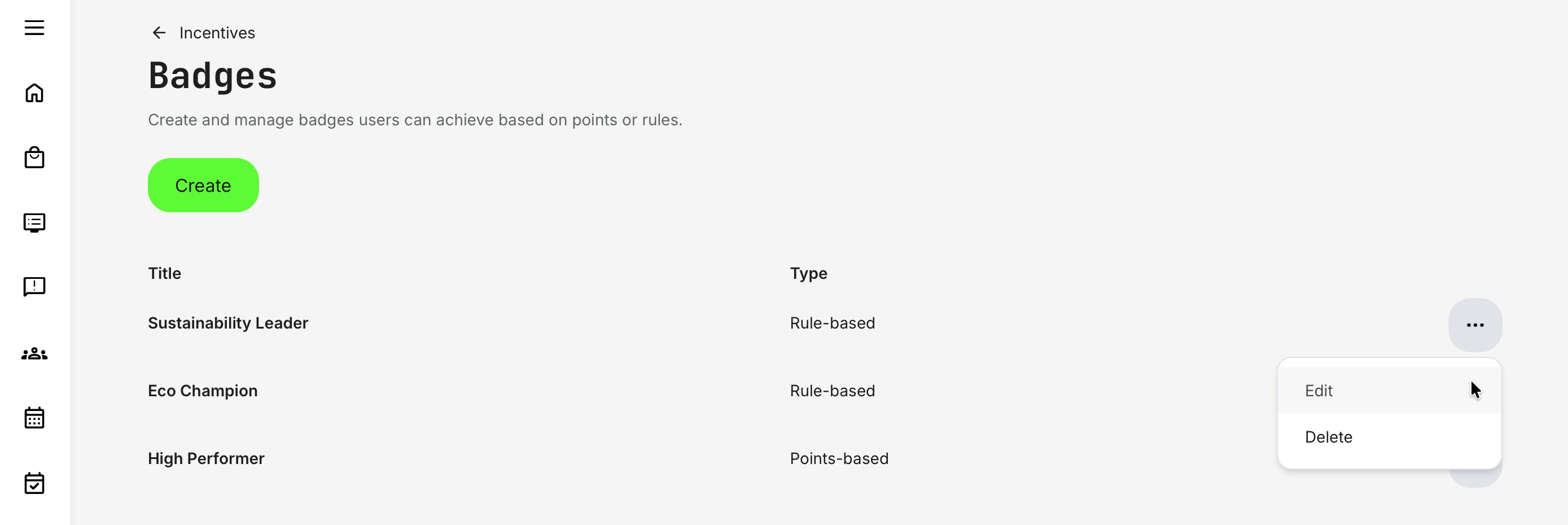 Badges are managed from the badge overview, where administrators can create, edit, and delete existing badges as needed.